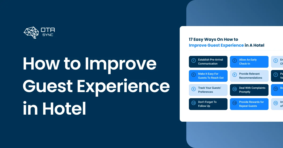 Blog HotelSync — Comment améliorer l'expérience client à l'hôtel en 17 étapes