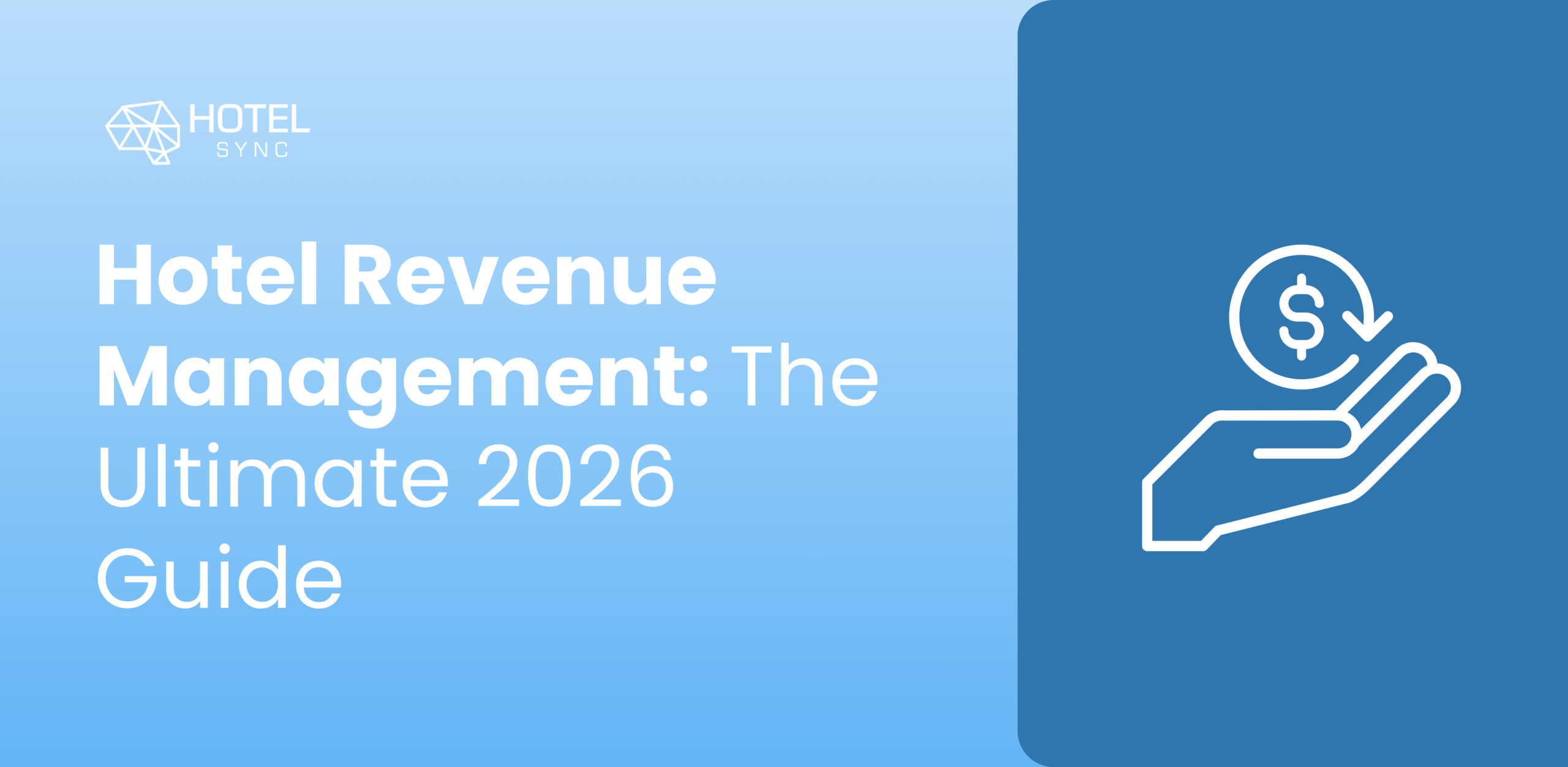 Blog HotelSync, qu'est-ce que le revenue management dans l'hôtellerie ? Les stratégies clés que tout revenue manager hôtelier doit connaître